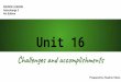 Unit 16 Challenges and accomplishments