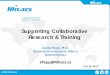 Supporting Collaborative Research & Training