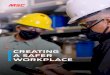 CREATING A SAFER WORKPLACE