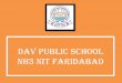 DAV PUBLIC SCHOOL NH3 NIT FARIDABAD