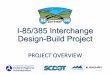 I-85/385 Interchange Design-Build Project