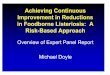 Achieving Continuous Improvement in Reductions in 