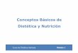 Conceptos Básicos de Dietética y Nutrición