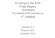 Coming to the End Final Report Summary Correlation/Covariance
