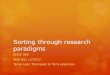 Sorting through research paradigms - Athabasca University
