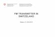 FM TRANSMITTER IN SWITZELAND