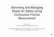 Delivering and Managing Roads for Safety Using Continuous 