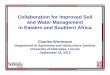 Collaboration for Improved Soil and Water Managementand 