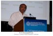 Dr. S. Gangopadhyay, CRRI - IRF India chapter
