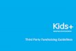 3rd Party Fundraising Guidelines - Kids Plus