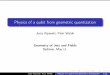 Physics of a qubit from geometric quantization