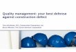 Quality management: your best defense against construction 