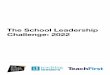 The School Leadership Challenge: 2022
