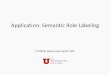 Application: Semantic Role Labeling - svivek