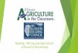 Reading, Writing and Agriculture: A Powerful Partnership