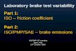 Laboratory brake test variability Part 1