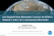 Use-Inspired Data Information Services for NOAA's National 