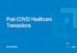 Post-COVID Healthcare Transactions - f.datasrvr.com