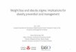 Weight bias and obesity stigma: Implications for child and 