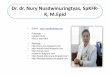 Dr. dr. Nury Nusdwinuringtyas, SpKFR- K, M