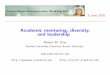Academic mentoring, diversity, and leadership