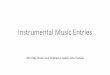 Instrumental Music Entries