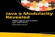 Java 9 Modularity Revealed - Programmer Books
