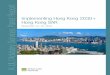 Implementing Hong Kong 2030+ Hong Kong SAR