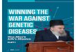 WINNING THE WAR AGAINST GENETIC DISEASES