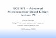 ECE 571 { Advanced Microprocessor-Based Design Lecture 20
