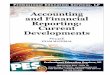 Accounting and Financial Reporting: Current Developments