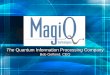 The Quantum Information Processing Company