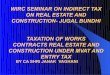 WIRC SEMINAR ON INDIRECT TAX ON REAL ESTATE AND 