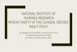 National institute of nursing research: patient safety at 