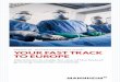 Medical Technology clusTer Your fast track to EuropE