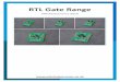 RTL Gate Range