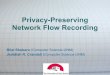 Privacy-Preserving Network Flow Recording