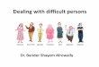 Dealing with difficult persons -