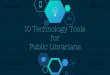 Technology Tools for Public Librarians