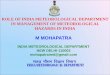 ROLE OF INDIA METEOROLOGICAL DEPARTMENT IN …