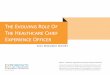 The Evolving Role Of The Healthcare Chief Experience Officer