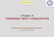 Chapter 4 TRANSIENT HEAT CONDUCTION