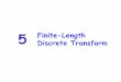 5 Finite-Length Discrete Transform