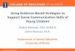 Using Evidence-Based Strategies to Support Social 
