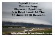 Squall Lines: Meteorology, SkywarnSpotting, & A Brief Look 