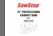 10” PROFESSIONAL CABINET SAW - SawStop