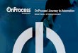 OnProcess’ Journey to Automation - IRPAAI