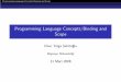 Programming Language Concepts/Binding and Scope