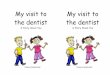 My visit to the dentist - Crookes and Jenkins Dental