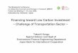 Financing toward Low Carbon Investment - mlit.go.jp